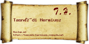 Tasnádi Hermiusz névjegykártya